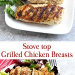 Grilled Chicken Breasts - Easy Grill Pan Method - A Pinch of Healthy