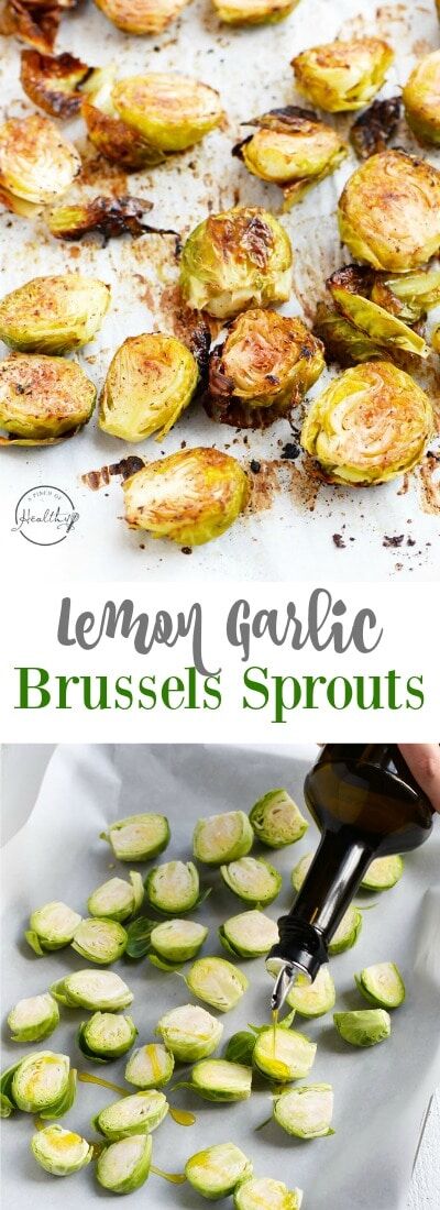 Lemon Garlic Roasted Brussels Sprouts - A Pinch of Healthy